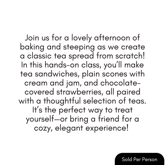 Tea At The Table - Summer - 3:30 PM, Saturday, July 11th, 2026