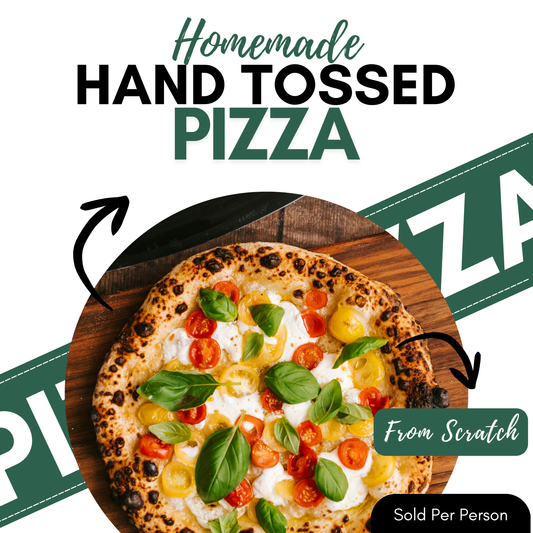 Homemade - Hand Tossed Pizza - 6 PM, Thursday, July 23rd, 2026