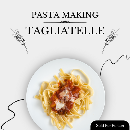 Pasta Making - Tagliatelle - 6 PM, Wednesday, December 17th, 2025