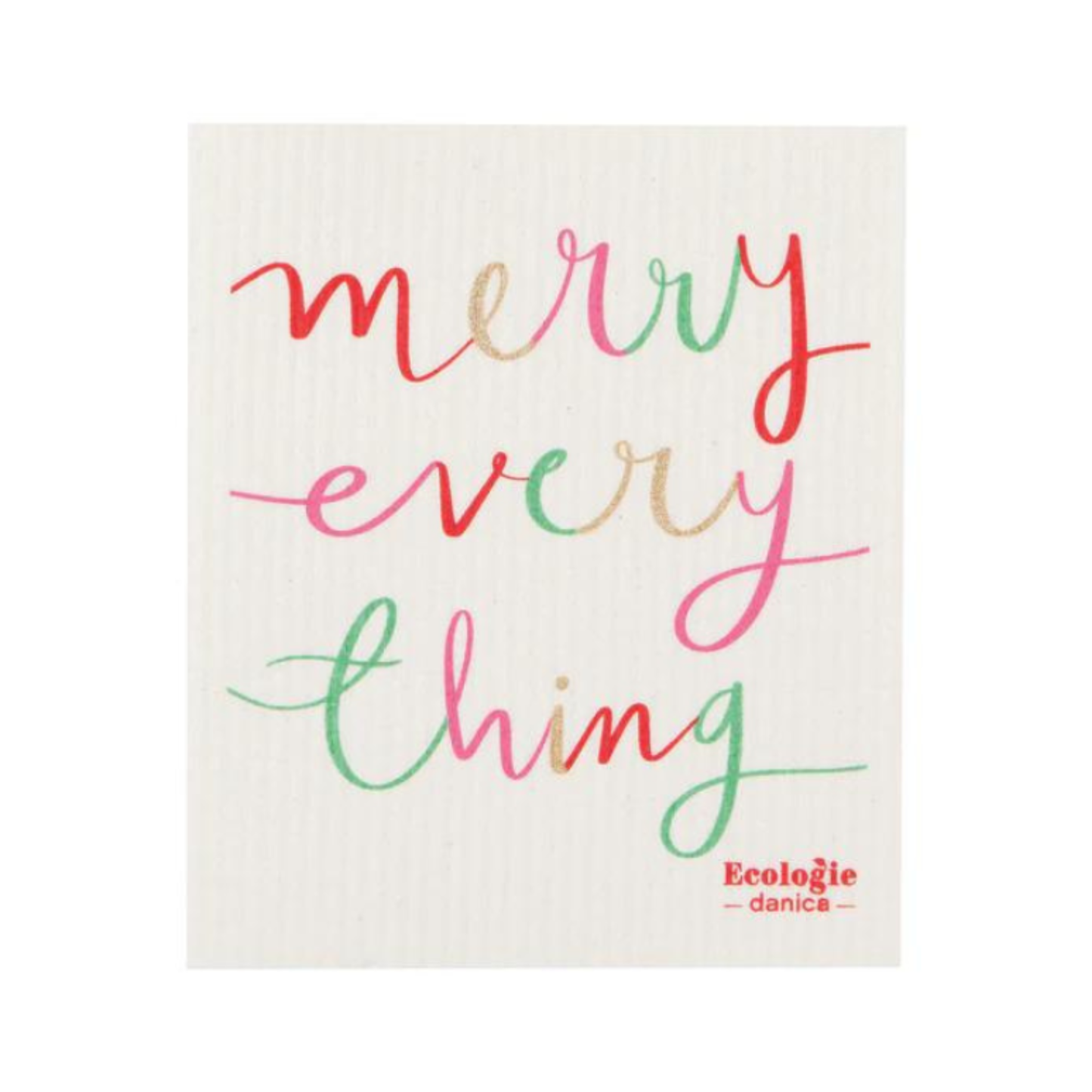 Sponge Cloth with 'merry every thing' text in colorful letters on a white background, featuring the brand 'Ecologie danica'.