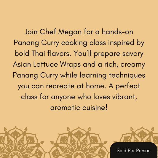 Taste of Thailand - Panang Curry - 6 PM, Tuesday, April 14th, 2026
