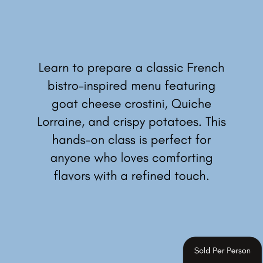 French Classics - Quiche Lorraine - 6 PM, Wednesday, April 15th, 2026