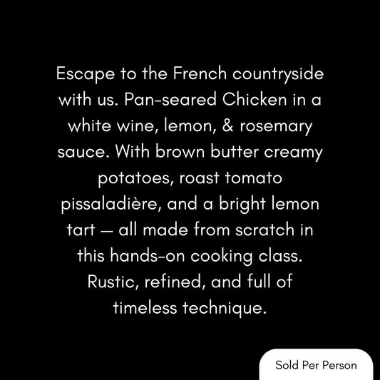 French Countryside - Chicken in White Wine - 6 PM, Friday, May 8th, 2026