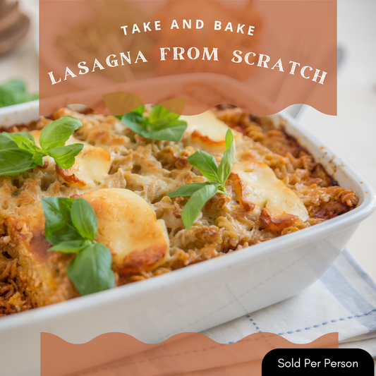 Take And Bake - Lasagna From Scratch - 3 PM, Saturday, October 11th, 2025