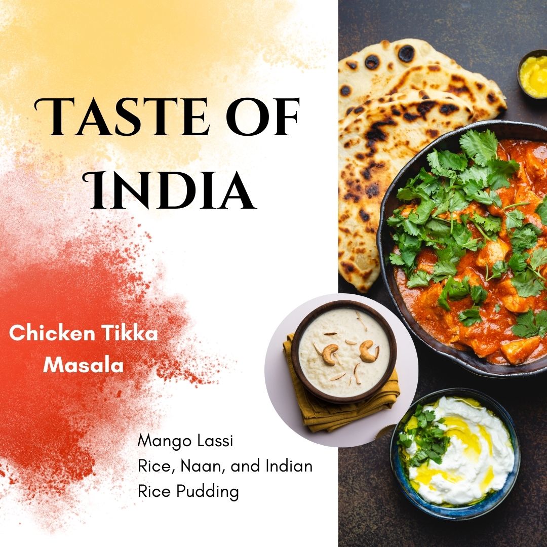 Taste of India Chicken Tikka Masala 6PM, Thursday, February 6th, 2