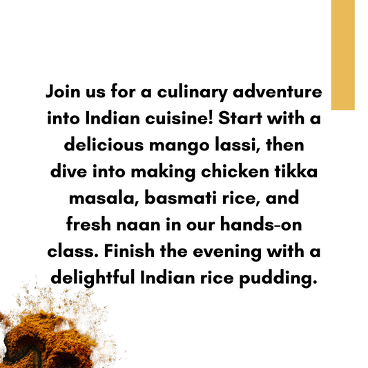 Taste of India - Chicken Tikka Masala - 6PM August Thursday, August 15th, 2024