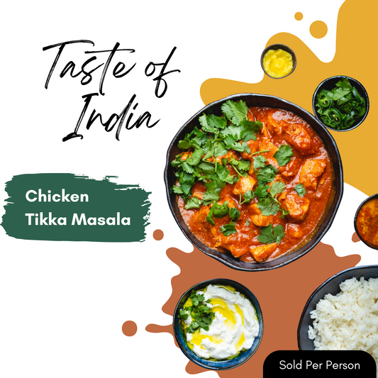 Taste of India - Chicken Tikka Masala - 6 PM, Thursday, July 31st, 2025