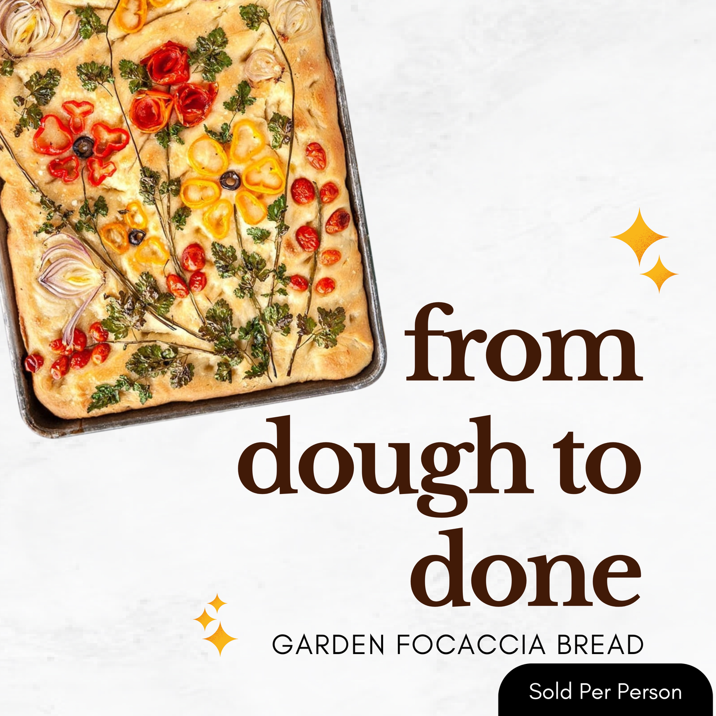 From Dough to Done - Garden Focaccia Bread Art - 3 PM, Saturday, February 21st, 2026