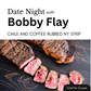 Steak with sliced pieces on a wooden surface, promotional text for 'Date Night with Bobby Flay'.