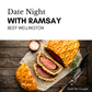 Beef Wellington with a decorative pastry on a wooden surface, labeled 'Date Night with Ramsay'.