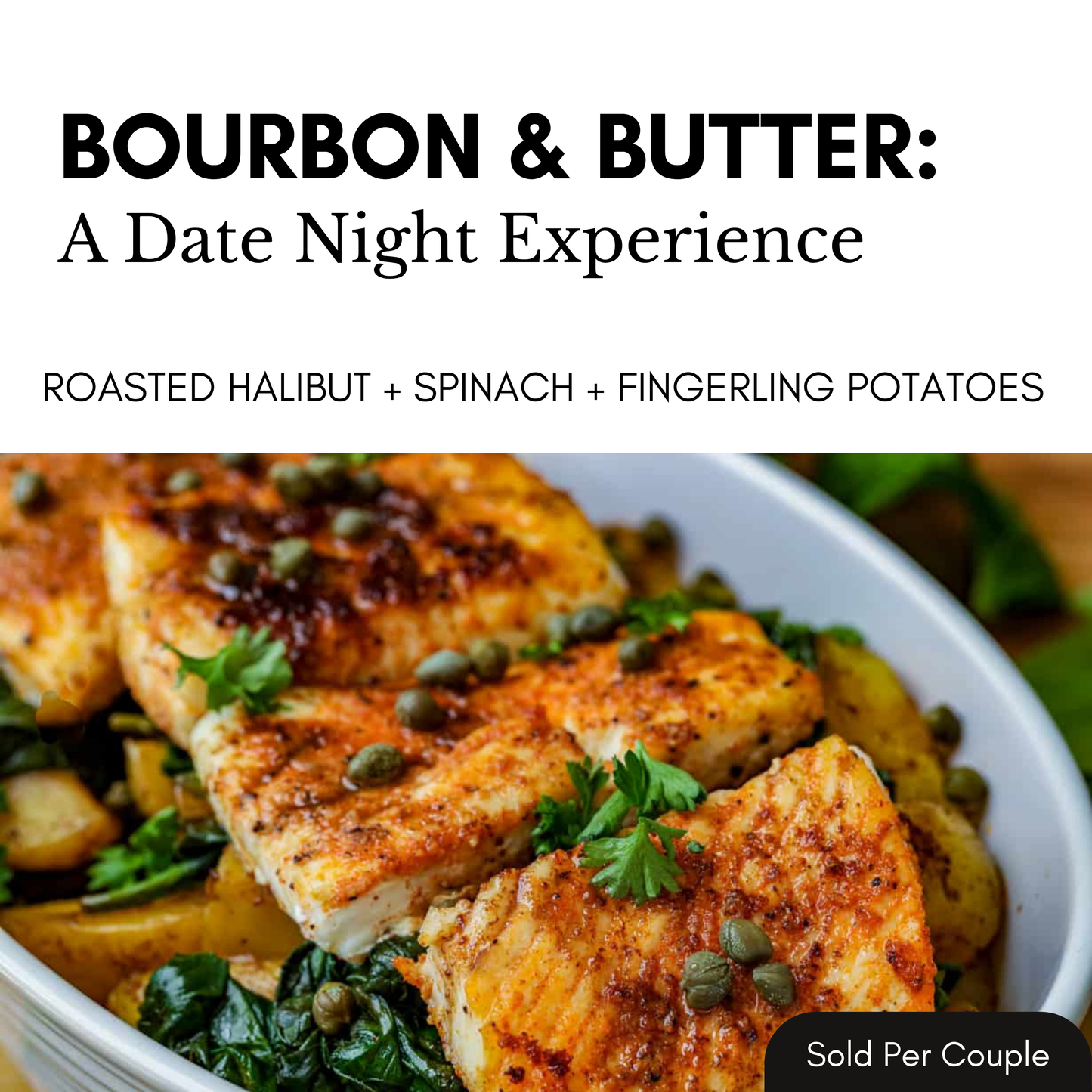 Bourbon & Butter: A Date Night Experience - 6 PM, Saturday, May 23rd, 2026