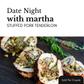 Date Night with Martha - Stuffed Pork Tenderloin - 6 PM, Friday, April 3rd, 2026