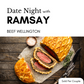 Date Night with Ramsay: Beef Wellington - 6 PM, Friday, December 4, 2026