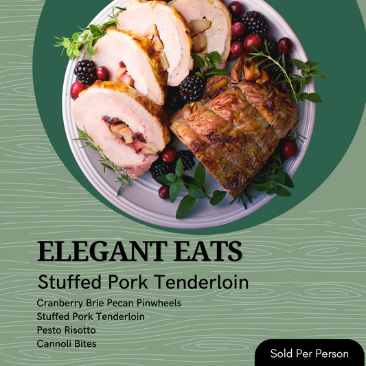 Elegant Eats - Stuffed Pork Tenderloin - 6 PM, Saturday, October 25th, 2025