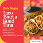Girls Night: Taco 'Bout a Good Time - 6 PM, Thursday, May 1st, 2025