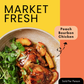 Market Fresh - Peach Bourbon Chicken - 6 PM, Saturday, July 18th, 2026
