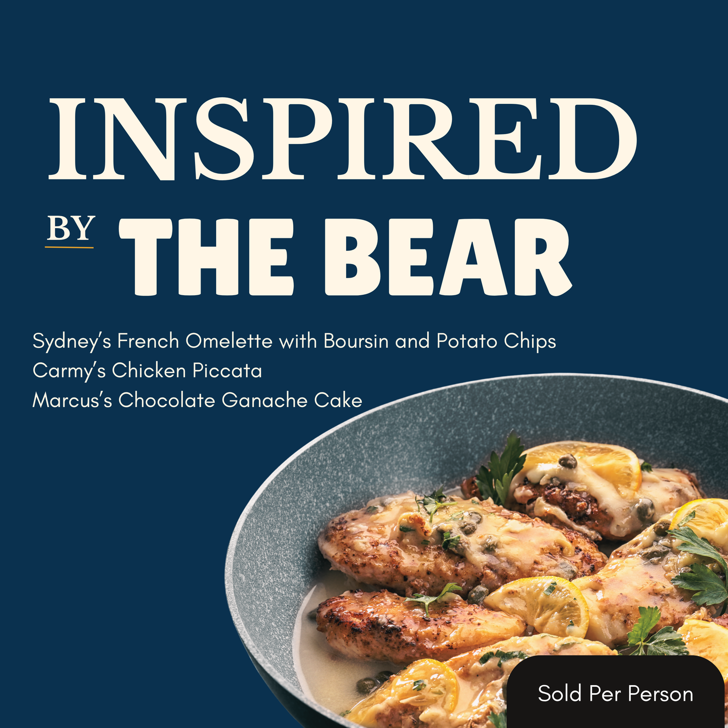 Inspired by The Bear - French Omelet & Chicken Piccata - 6 PM, Thursday, May 14th, 2026