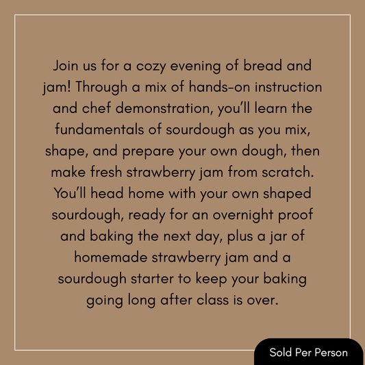 Make, Take & Bake - Sourdough - 3:30 PM, Saturday, November 21st, 2026
