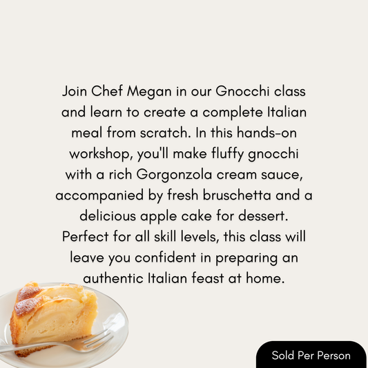 Pasta Making - Gnocchi - 6 PM, Friday, February 27th, 2026