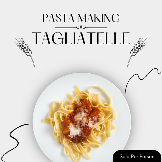 Pasta Making - Tagliatelle - 6 PM, Tuesday, July 8th, 2025