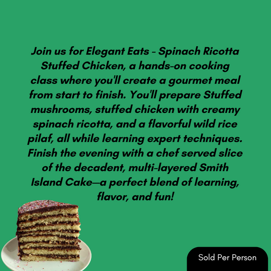 Elegant Eats - Stuffed Chicken - 6 PM, Thursday, August 21st, 2025