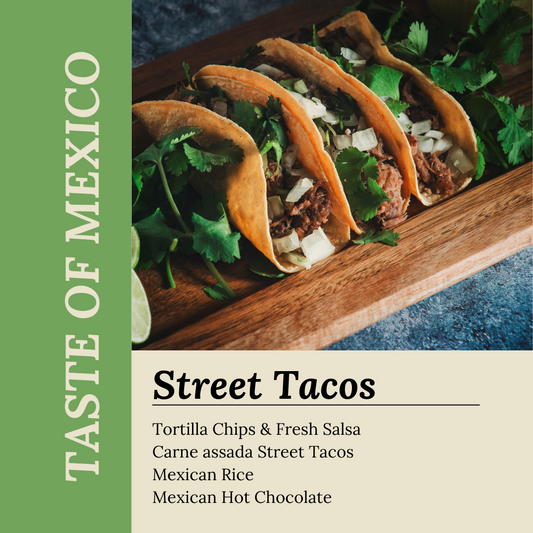 Taste of Mexico - Street Tacos - 6PM, Wednesday, December 4th, 2024