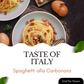 A food marketing graphic for 'Taste of Italy' featuring spaghetti alla Carbonara in a white bowl, with text overlay and ingredients like eggs and parsley around it.