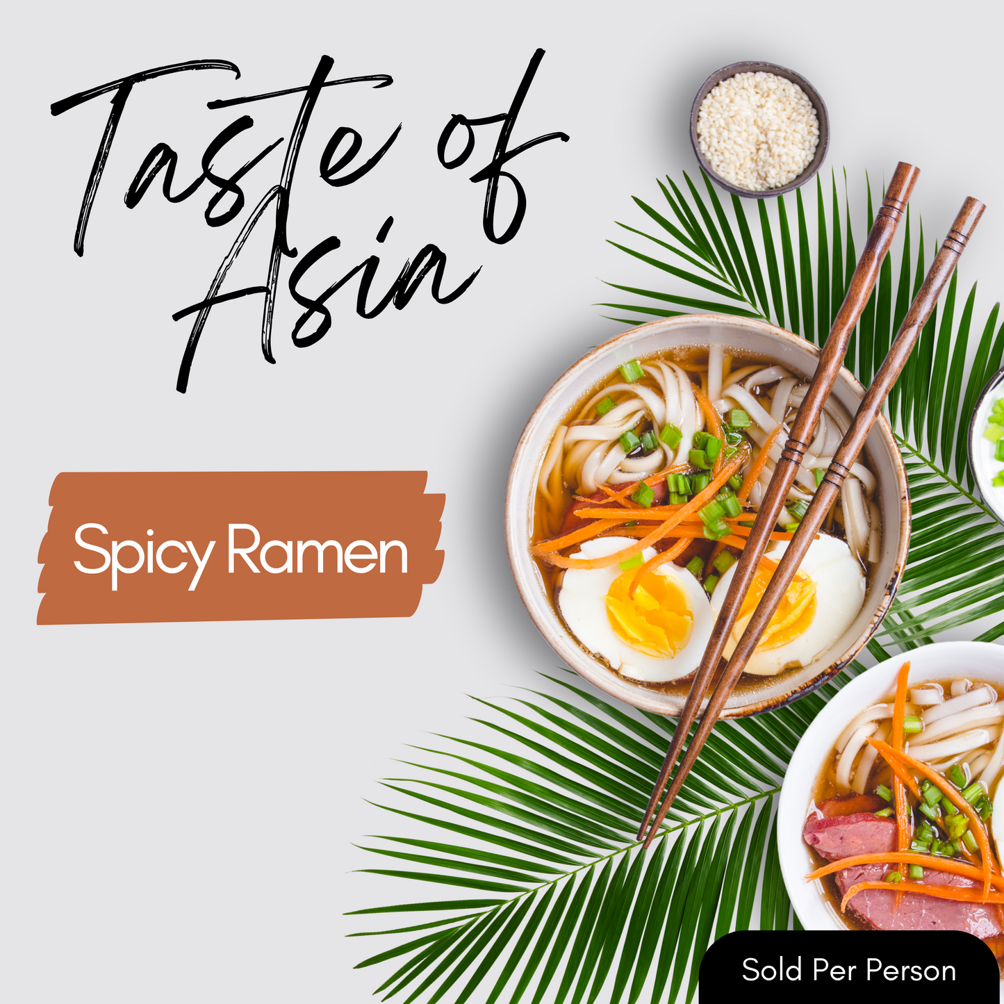 Taste of Asia - Spicy Ramen - 6 PM, Wednesday, July 2nd, 2025
