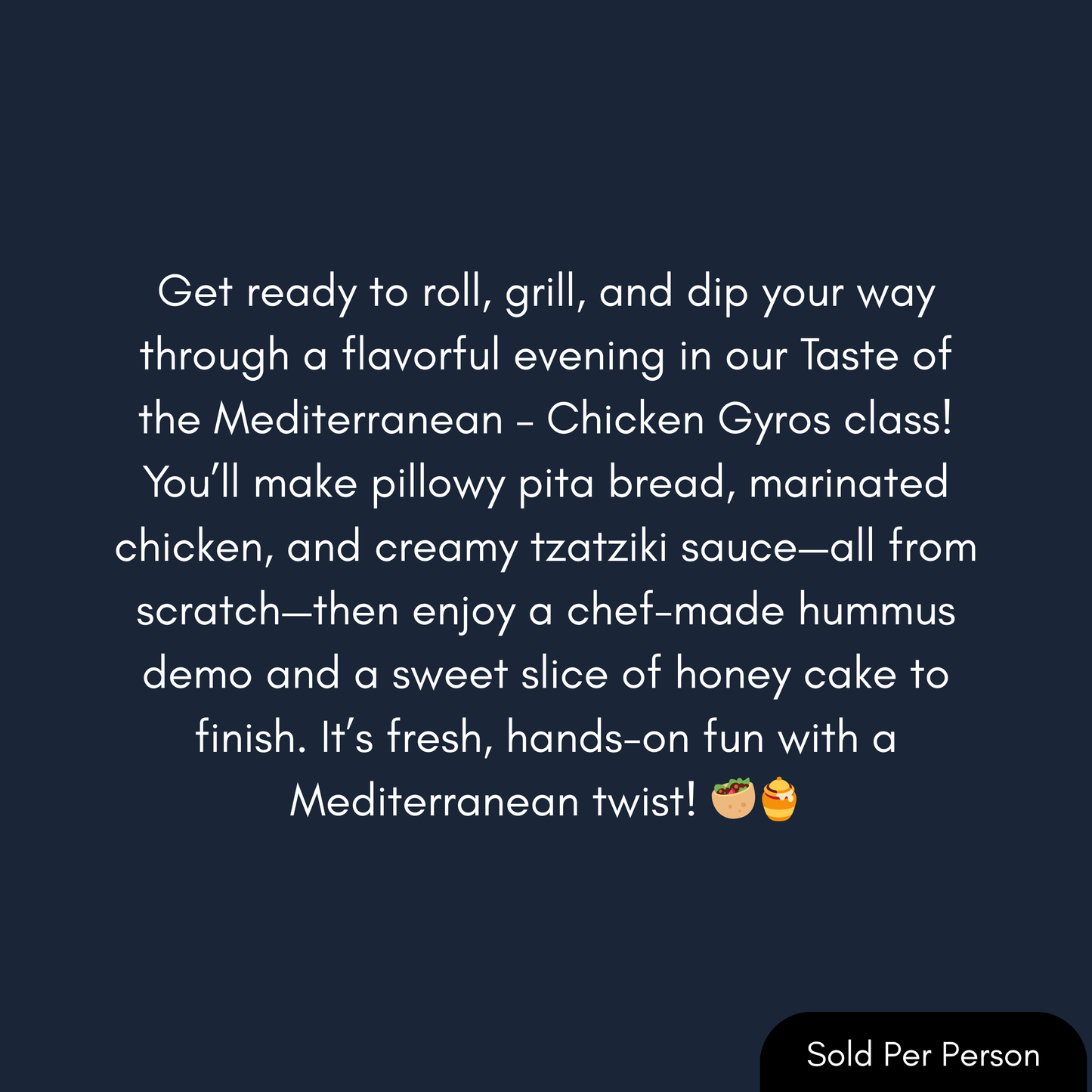 Taste of the Mediteranian - Chicken Gyros - 6 PM, Friday, August 8th, 2025