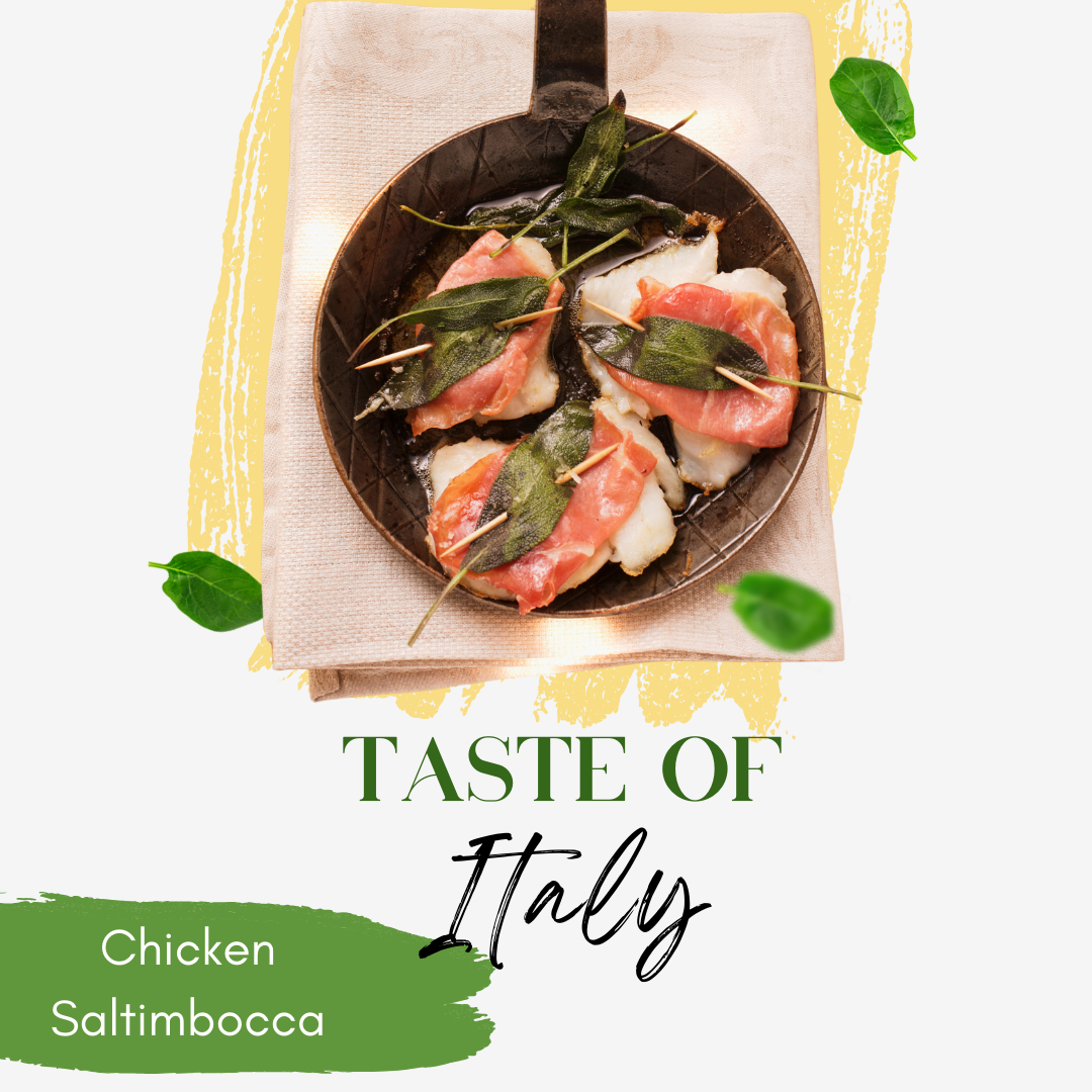 Taste of Italy - Chicken Saltimbocca - 6PM, Thursday, March, 6th, 2025