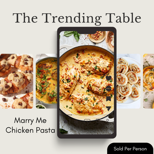The Trending Table - Marry Me Chicken - 6 PM, Wednesday, January 7th, 2026