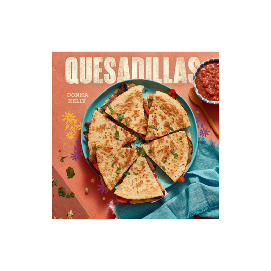 Quesadillas - Cookbook