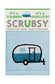 Scrubsy - Camper