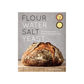 Flour Water Salt Yeast